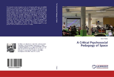 A Critical Psychosocial Pedagogy of Space