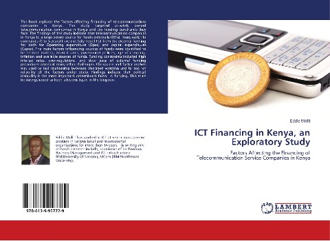 ICT Financing in Kenya, an Exploratory Study: Factors Affecting the Financing of Telecommunication Service Companies in Kenya