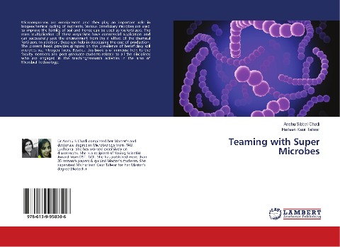 Teaming with Super Microbes