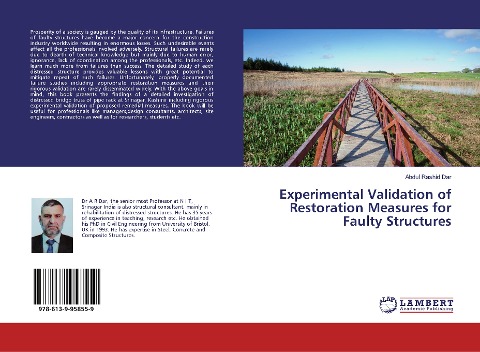 Experimental Validation of Restoration Measures for Faulty Structures