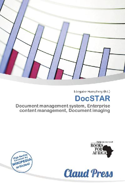 DocSTAR: Document management system, Enterprise content management, Document imaging