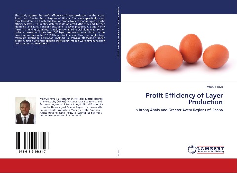 Profit Efficiency of Layer Production: in Brong Ahafo and Greater Accra Regions of Ghana