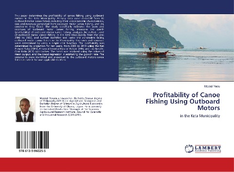 Profitability of Canoe Fishing Using Outboard Motors: in the Keta Municipality