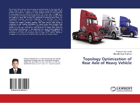 Topology Optimization of Rear Axle of Heavy Vehicle