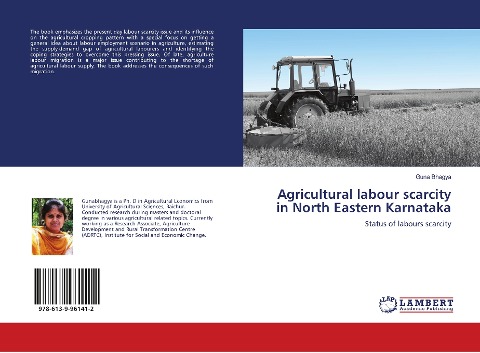 Agricultural labour scarcity in North Eastern Karnataka: Status of labours scarcity