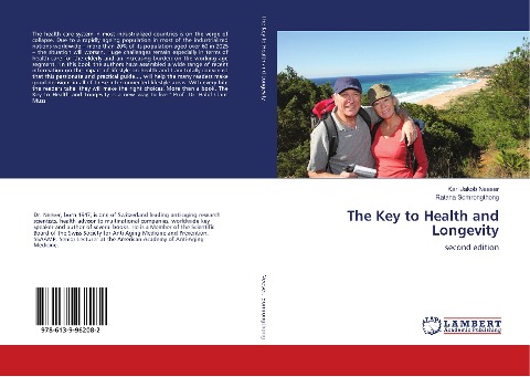 The Key to Health and Longevity: second edition