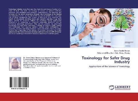 Toxinology for Safer Drug Industry: Applications of the Science of Toxicology