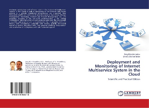 Deployment and Monitoring of Internet Multiservice System in the Cloud: Scientific and Practical Edition