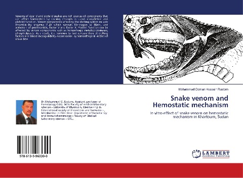 Snake venom and Hemostatic mechanism: In-vitro effect of snake venom on hemostatic mechanism in Khartoum, Sudan