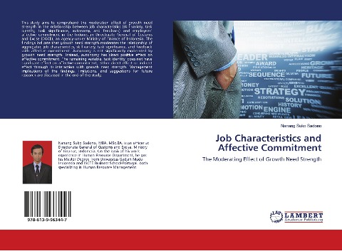 Job Characteristics and Affective Commitment: The Moderating Effect of Growth Need Strength