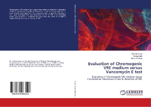 Evaluation of Chromogenic VRE medium versus Vancomycin E test: Evaluation of Chromogenic VRE medium versus Conventional Vancomycin E test in detection of VRE