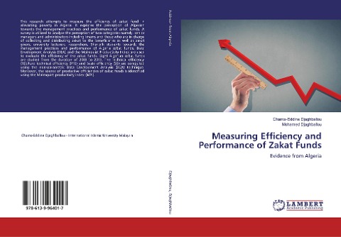 Measuring Efficiency and Performance of Zakat Funds: Evidence from Algeria