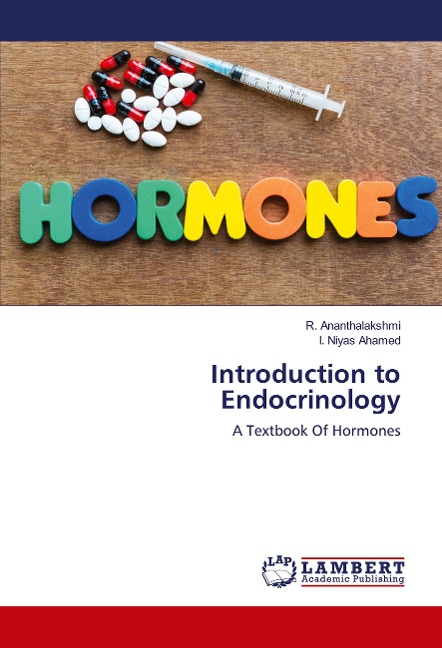Introduction to Endocrinology: A Textbook Of Hormones