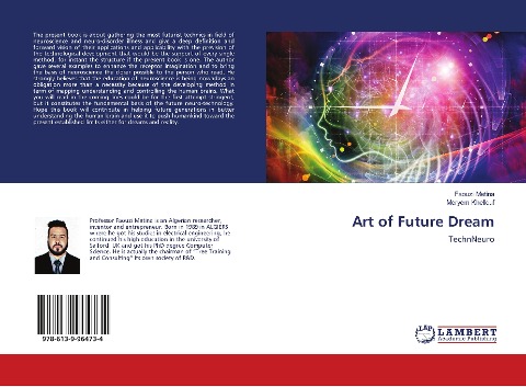 Art of Future Dream: TechnNeuro