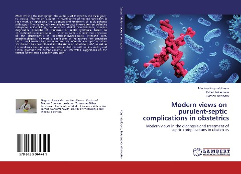 Modern views on purulent-septic complications in obstetrics: Modern views in the diagnosis and treatment of septic complications in obstetrics