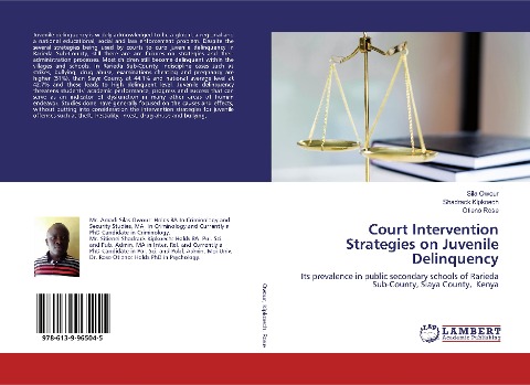 Court Intervention Strategies on Juvenile Delinquency: Its prevalence in public secondary schools of Rarieda Sub-County, Siaya County, Kenya