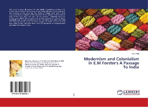 Modernism and Colonialism in E.M Forsters A Passage To India