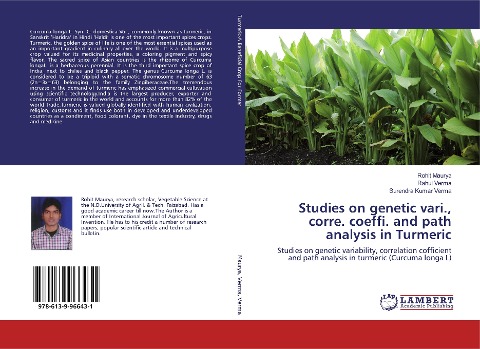 Studies on genetic vari., corre. coeffi. and path analysis in Turmeric: Studies on genetic variability, correlation cofficient and path analysis in turmeric (Curcuma longa L)