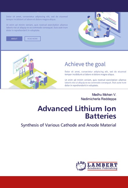 Advanced Lithium Ion Batteries: Synthesis of Various Cathode and Anode Material