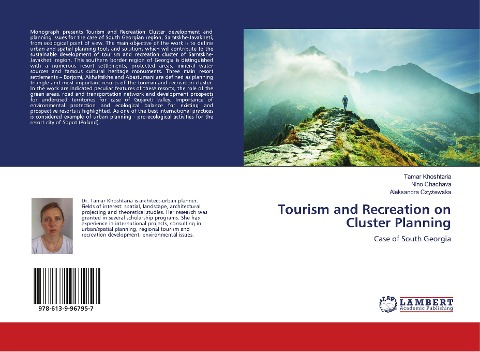 Tourism and Recreation on Cluster Planning: Case of South Georgia