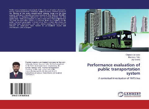 Performance evaluation of public transportation system: A contextual investigation of RMTS bus