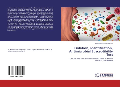 Isolation, Identification, Antimicrobial Susceptibility Test: Of Salmonella on Small Ruminants Meat at Sheikh Abattoir, Somaliland