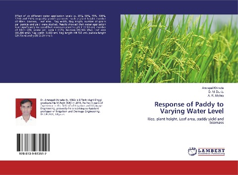 Response of Paddy to Varying Water Level: Rice, plant height, Leaf area, paddy yield and biomass