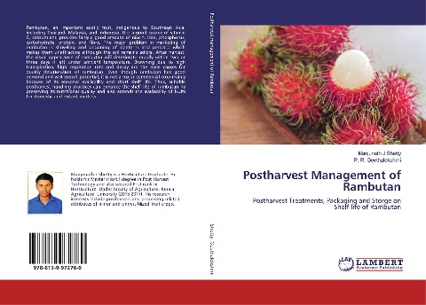 Postharvest Management of Rambutan: Postharvest Treatments, Packaging and Storge on Shelf life of Rambutan