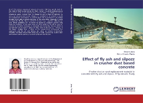 Effect of fly ash and silpozz in crusher dust based concrete: Crusher dust as sand replacement material in concrete with fly ash and silpozz: A Systematic Study