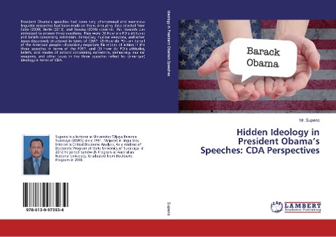 Hidden Ideology in President Obamas Speeches: CDA Perspectives