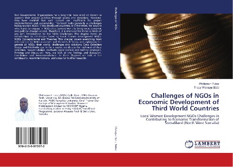 Challenges of NGOs in Economic Development of Third World Countries: Local Women Development NGOs Challenges in Contributing to Economic Transformation of Somaliland (North West Somalia)