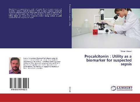 Procalcitonin : Utility as a biomarker for suspected sepsis