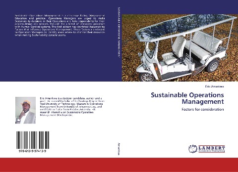 Sustainable Operations Management: Factors for consideration