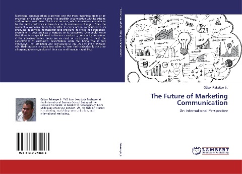 The Future of Marketing Communication: An International Perspective