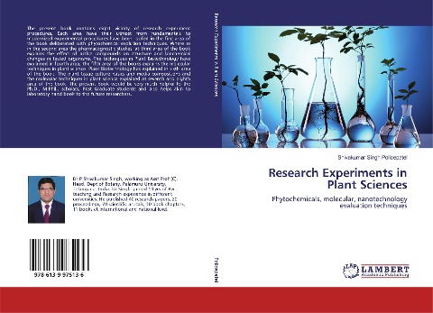 Research Experiments in Plant Sciences: Phytochemicals, molecular, nanotechnology evaluation techniques
