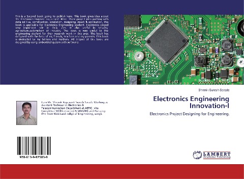 Electronics Engineering Innovation-I: Electronics Project Designing for Engineering.