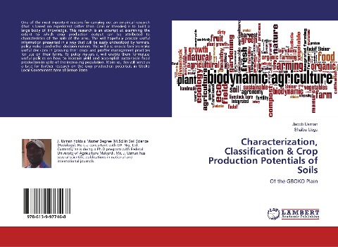 Characterization, Classification & Crop Production Potentials of Soils: Of the GBOKO Plain