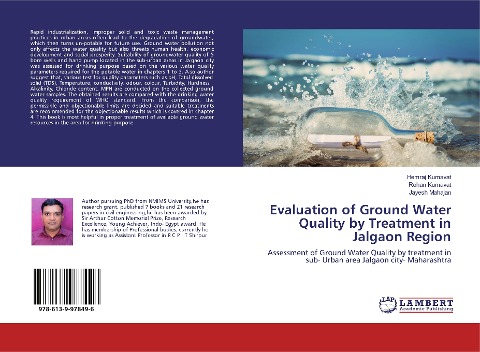 Evaluation of Ground Water Quality by Treatment in Jalgaon Region: Assessment of Ground Water Quality by treatment in sub- Urban area Jalgaon city- Maharashtra