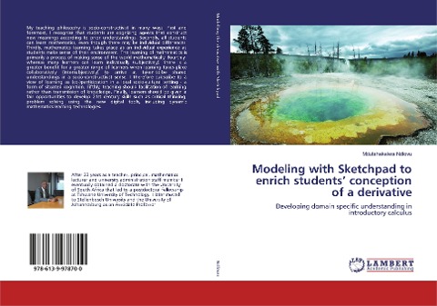 Modeling with Sketchpad to enrich students conception of a derivative: Developing domain specific understanding in introductory calculus