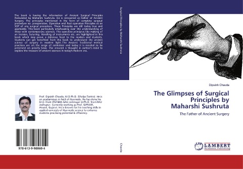 The Glimpses of Surgical Principles by Maharshi Sushruta: The Father of Ancient Surgery