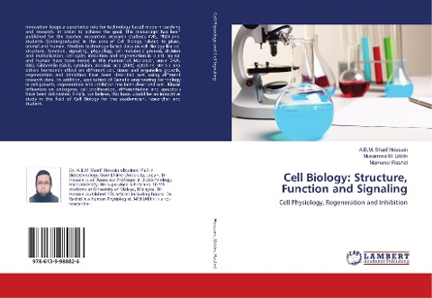 Cell Biology: Structure, Function and Signaling: Cell Physiology, Regeneration and Inhibition