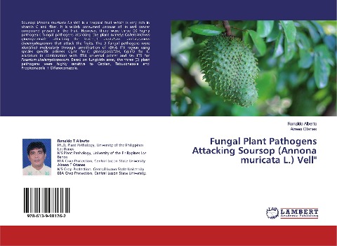 Fungal Plant Pathogens Attacking Soursop (Annona muricata L.) Vell