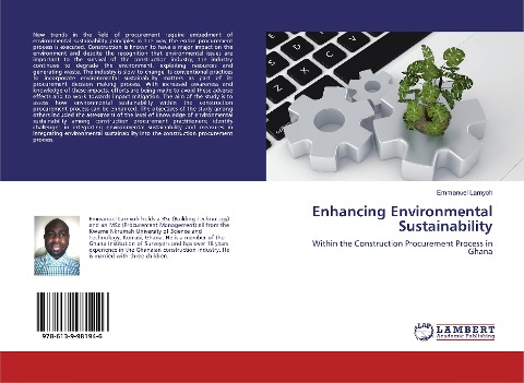 Enhancing Environmental Sustainability: Within the Construction Procurement Process in Ghana