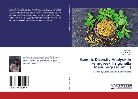 Genetic Diversity Analysis in Fenugreek (Trigonella foenum-graecum L.): Variability Correlation Path Divergence