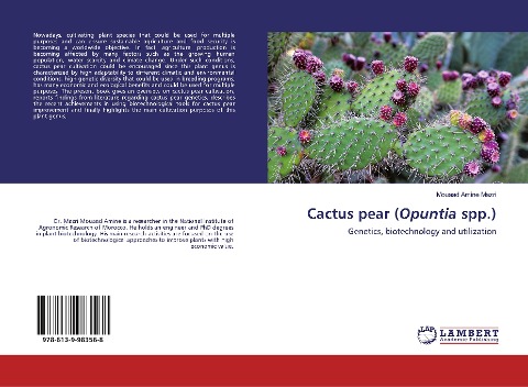 Cactus pear (Opuntia spp.): Genetics, biotechnology and utilization