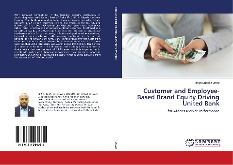 Customer and Employee-Based Brand Equity Driving United Bank: for Africas Market Performance