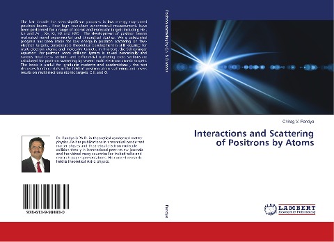 Interactions and Scattering of Positrons by Atoms