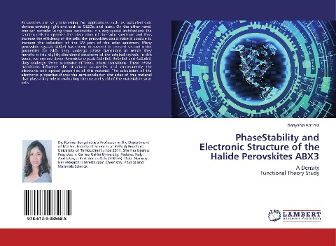 PhaseStability and Electronic Structure of the Halide Perovskites ABX3: A Density Functional Theory Study