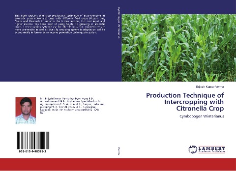 Production Technique of Intercropping with Citronella Crop: Cymbopogon Winterianus
