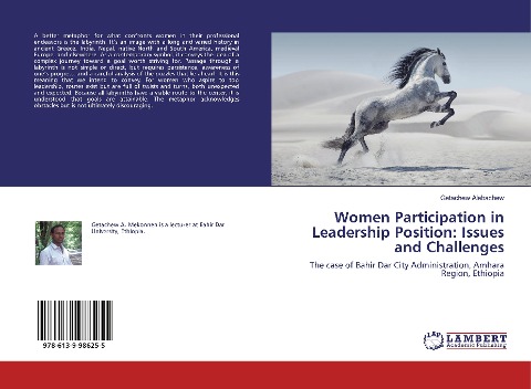 Women Participation in Leadership Position: Issues and Challenges: The case of Bahir Dar City Administration, Amhara Region, Ethiopia